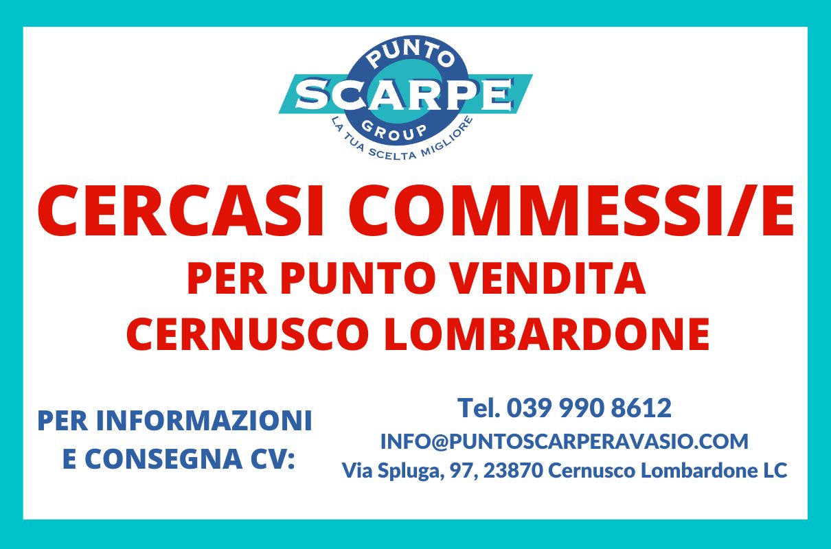 Cercasi Commessi e Commesse - Punto Scarpe Ravasio