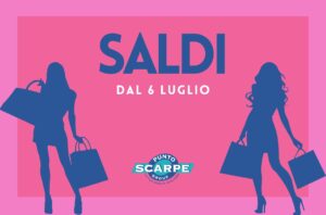 Saldi Estate 2024 - Punto Scarpe Ravasio