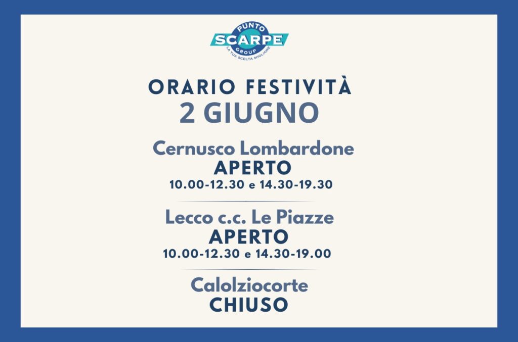 Orario Speciale Giugno Punto Scarpe - Punto Scarpe Ravasio