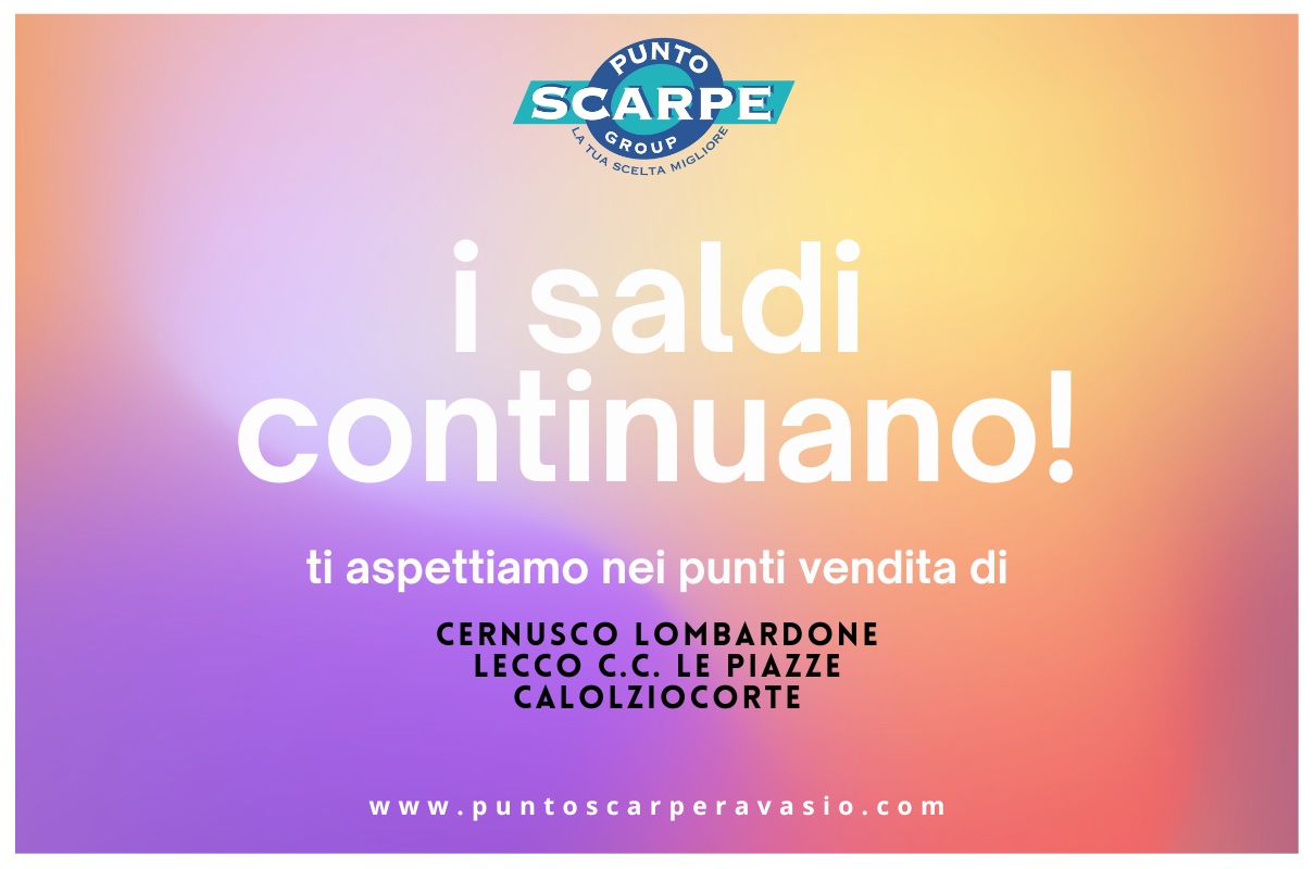 Saldi Punto Scarpe - Punto Scarpe Ravasio